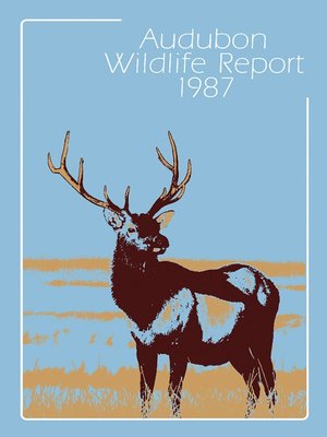 cover image of Audubon Wildlife Report 1987